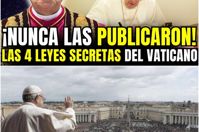 ¡IMPACTANTE! Salen a la Luz las Leyes Secretas del Vaticano que Nunca se Publicaron