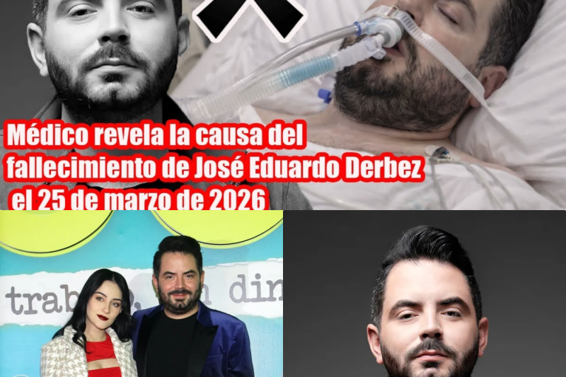 Médico Rompe el Silencio y Revela la Verdadera Causa del Fallecimiento de José Eduardo Derbez: “Su Cuerpo No Respondió”