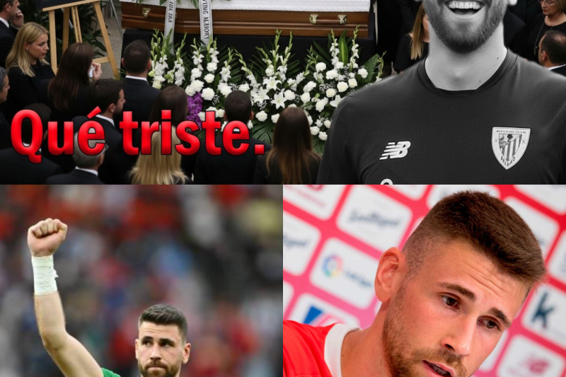 Tragedia Inimaginable en el Fútbol Español: El Dolor Oculto y el Último Adiós a Unai Simón