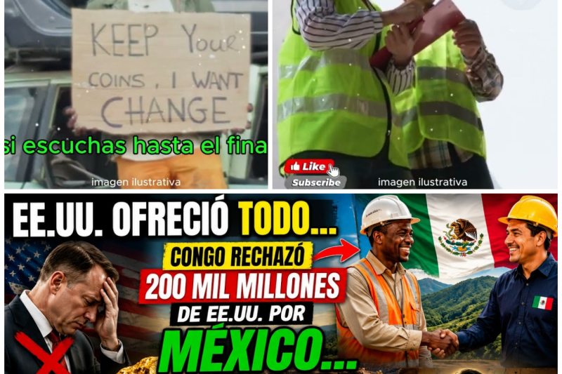 Congo rechazó 200 mil millones de EE.UU… y eligió a México por una razón brutal
