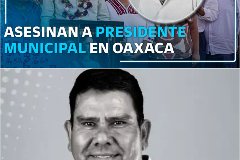 Crónica de una muerte anunciada: El brutal asesinato del presidente municipal Joel Ángel Bravo Martínez que exhibe la profunda crisis de violencia en la Mixteca Oaxaqueña