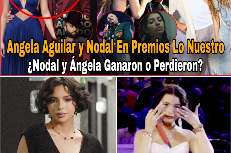El Amargo Declive: Ángela Aguilar y Nodal Pierden Todo en Premios Lo Nuestro Mientras Cazzu se Corona Reina Absoluta
