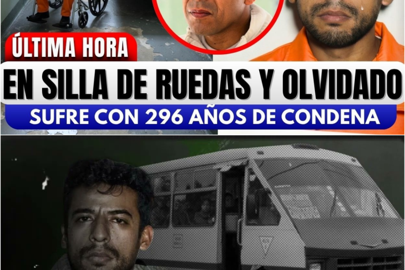 Así Paga condena “El Coqueto”: Sin poder Caminar y Sin Visitas en 14 Años