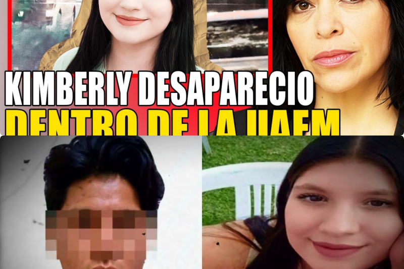 ANABEL HERNÁNDEZ REVELA: KIMBERLY JOSELIN DESAPARECIÓ EN LA UNIVERSIDAD, SU EXNOVIO ESTÁ DETENIDO
