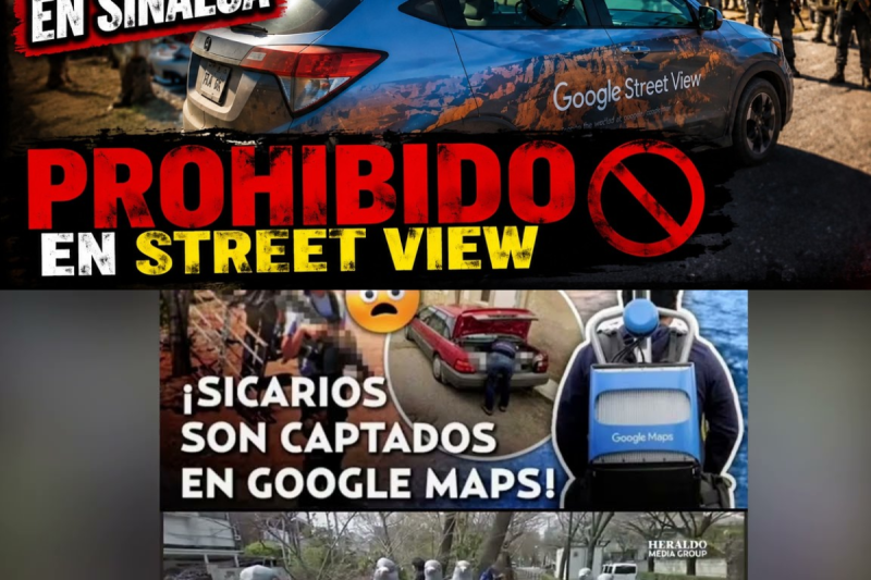 Detienen vehículo de Google Street View en Culiacán, ¿Qué grabó Google Maps antes de desaparecer? 