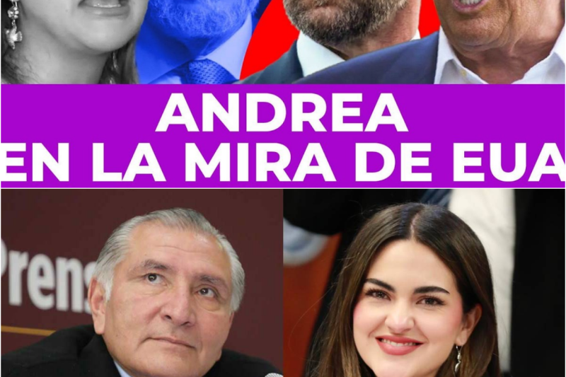 El efecto dominó: La investigación contra Adán Augusto López y el riesgo de arrastre para Andrea Chávez