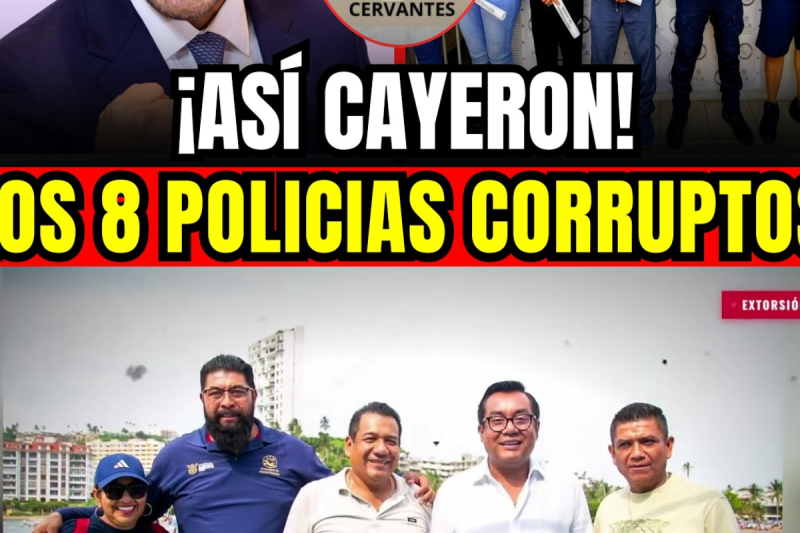 HARFUCH REVIENTA ACAPULCO: cae el extorsionador de Abelina y la FGR destapa a 8 policías