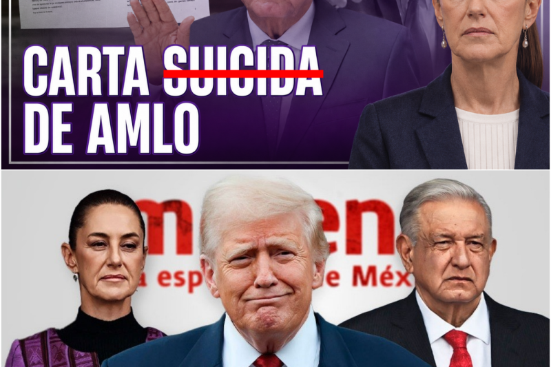 El precio de la provocación: La carta que desafía a Trump, acorrala a Sheinbaum y destapa los silencios del pasado