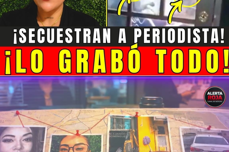 ¡GRITOS DE TERROR EN VERACRUZ! SECUESTRAN A ROXANA GUZMÁN Y SU PADRE SUPLICA: “¡NO LE PEGUEN!”