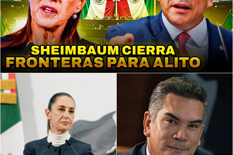 ¡CAPTURA Para ALITO! SHEINBAUM bloquea FRONTERAS y deja a ALITO sin salida