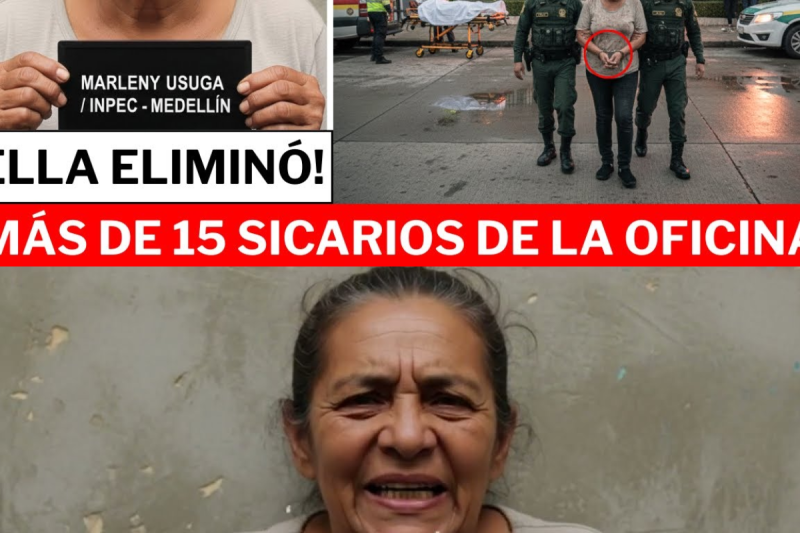 “EMPLEADA DOMÉSTICA JUSTICIERA” DE MEDELLÍN: MARLENY ÚSUGA ENV3N3NÓ MÁS DE 15 SICARIOS DE LA OFICINA