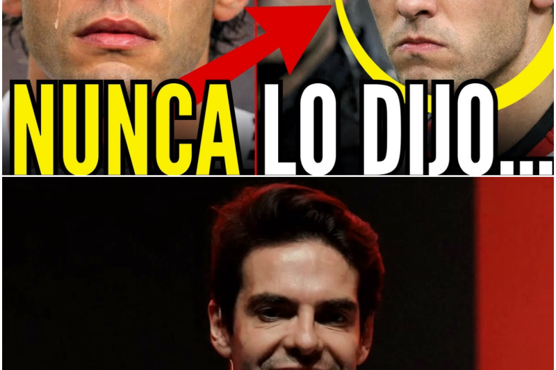 KAKÁ :Confesó Todo Después De Años