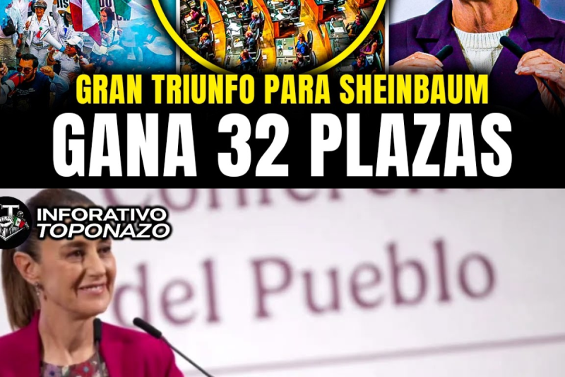 SHEINBAUM se REIVINDICA y GANA en 32 PLAZAS en uno de los DIAS MAS IMPORTANTES de MEXICO 