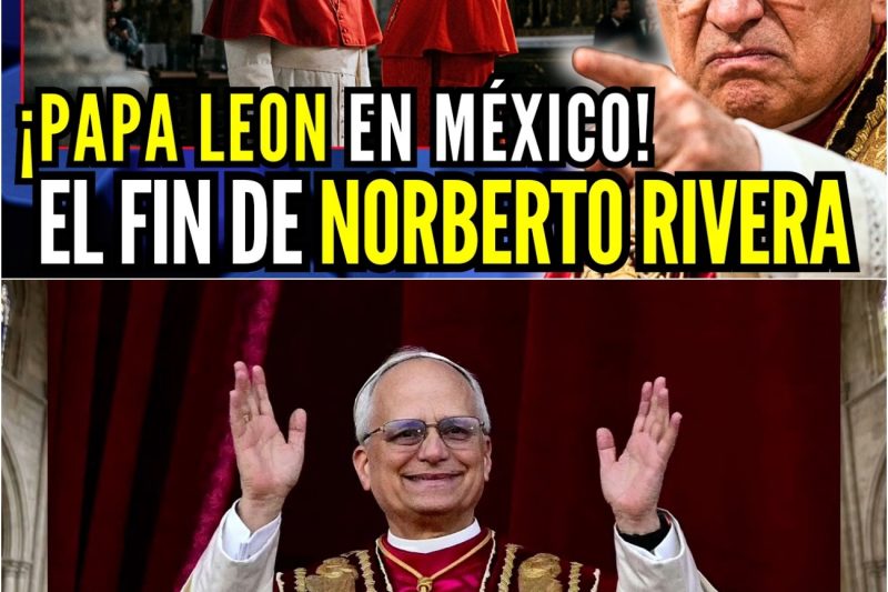 ¡IMPACTANTE! León XIV ATERRIZA en México y Norberto Rivera ya Fue Notificado | Padre Samuel