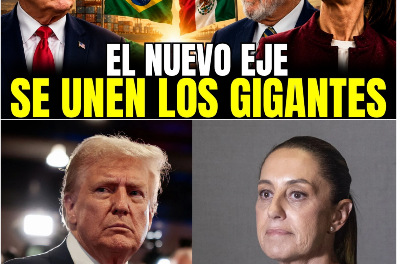 GIRO HISTÓRICO: El Eje México-Brasil que Desafía a Washington y Redibuja el Poder en América Latina