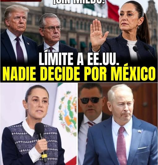 ¡MÉXICO NO ES PIÑATA! La Soberanía Retumba y Sheinbaum Pone un Alto Histórico a las Presiones de Estados Unidos