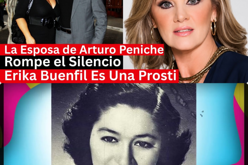 La Triste Historia de Arturo Peniche | La Esposa Rompe el Silencio