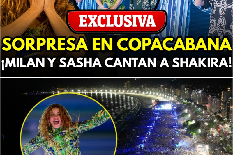 Lágrimas en Copacabana: Milan y Sasha sorprenden a Shakira ante dos millones de personas con una emotiva canción inédita y un mensaje que estremece las redes sociales