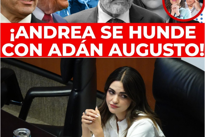 ¡Caen los Dos! El Cerco de la Justicia Internacional sobre Andrea Chávez, Adán Augusto y el Colapso Institucional ante el Escándalo del Huachicol