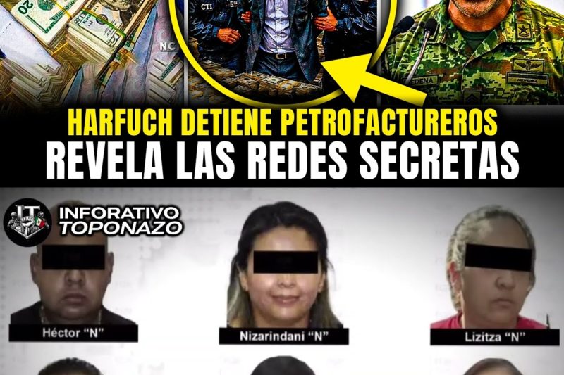 HARFUCH DETIENE a PETROFACTUREROS y REVELA RED de 8 EMPRESAS MAFIOSAS tl