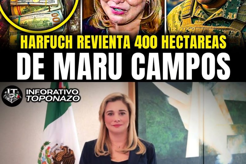 ARFUCH ASEGURA 400 HECTÁREAS de MARU CAMPOS en CHIHUAHUA por 200 MILLONES de DÓLARES  tl