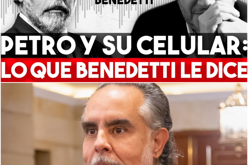 Benedetti rompe el silencio: Confesiones sobre el ‘teléfono’ de Petro, la ‘extorsión’ en el Congreso y su calvario con la Lista Clinton