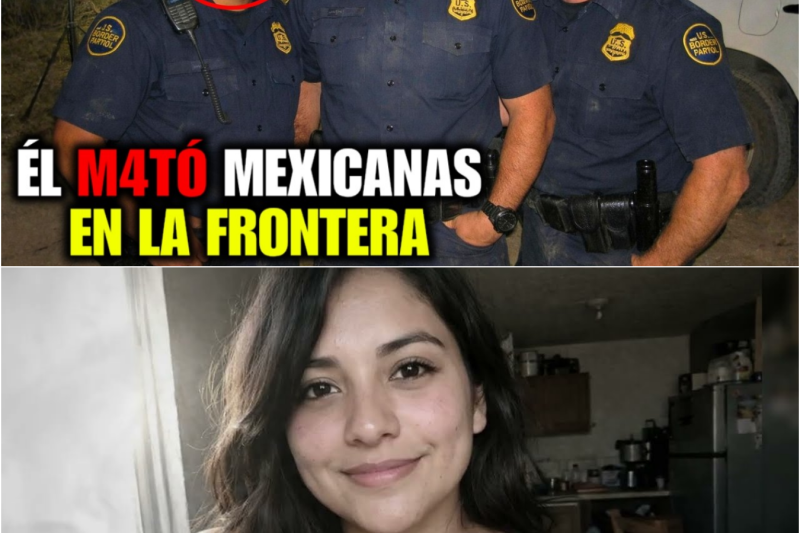 Agente de la Patrulla Fronteriza asesinó a mujeres mexicanas por la noche; el motivo conmocionó incluso al juez.