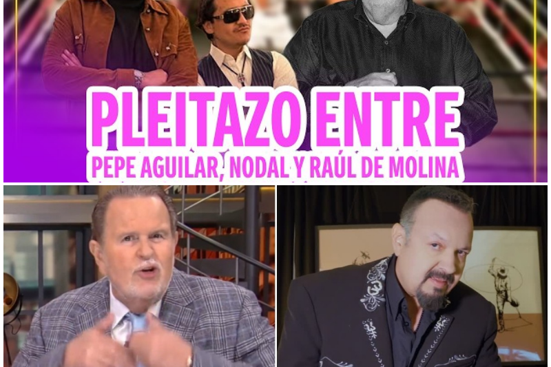 Pepe Aguilar Expulsa a Raúl de Molina de su Rancho: La Furia Desatada por el Escándalo de Ángela y Christian Nodal