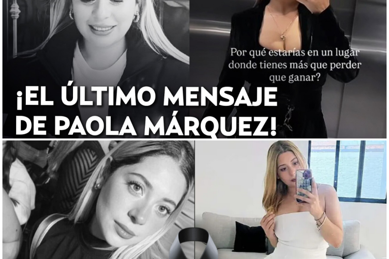 El trágico final de Paola Márquez: La sonrisa de 1.7 millones de seguidores que ocultaba una profunda y silenciosa depresión