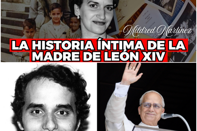 El Silencio que Forjó a un Gigante: La Fascinante Historia Oculta de Mildred Martínez y las Raíces del Papa León XIV