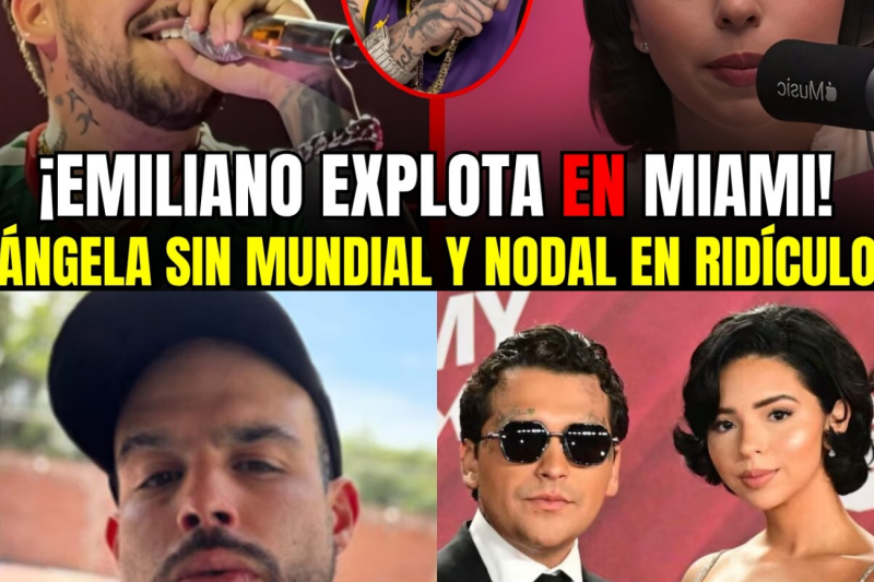 ¡ESCÁNDALO! Emiliano EXPLOTA, Ángela FUERA del Mundial y Nodal en RIDÍCULO