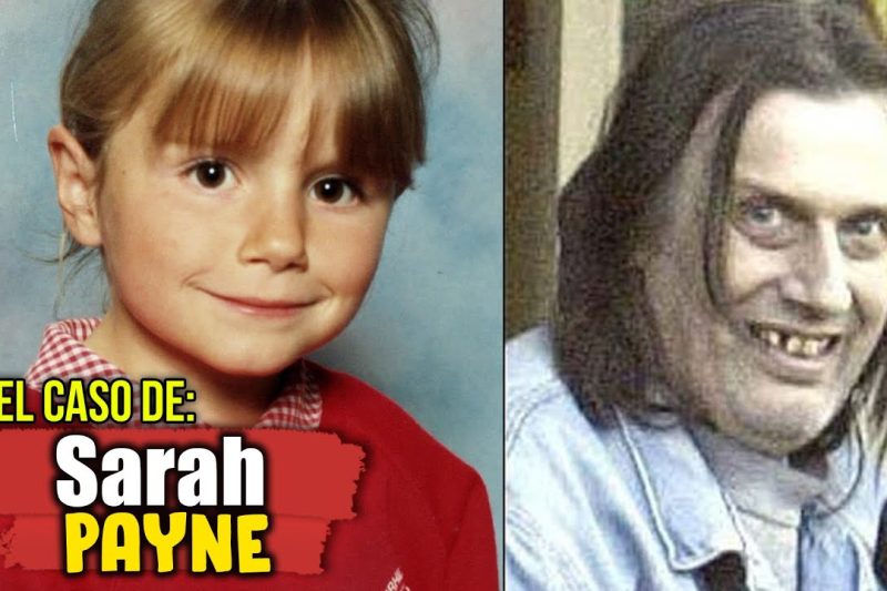 El TERRIBLE CASO de Sarah Payne