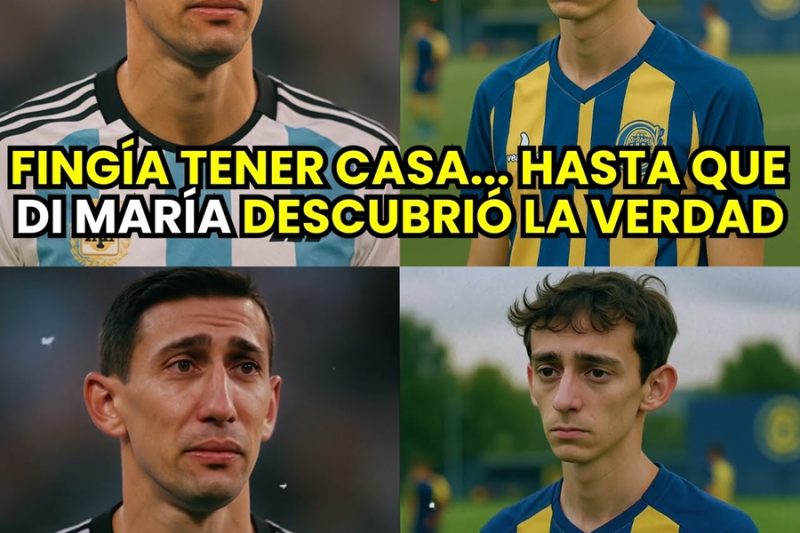 NADIE IMAGINABA dónde DORMÍA el JUGADOR SUB-20 de Rosario… hasta que DI MARÍA lo DESCUBRIÓ