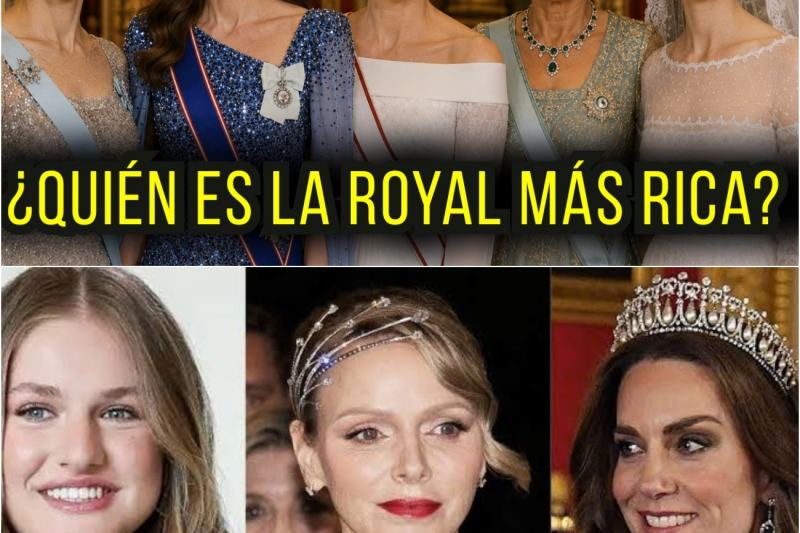 La princesa heredera más rica del mundo.