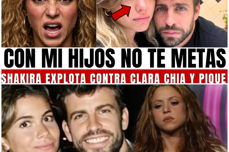 El Golpe Maestro de Shakira: Cómo Desalojó a Piqué y Clara Chía Tras Descubrir su Engaño Millonario